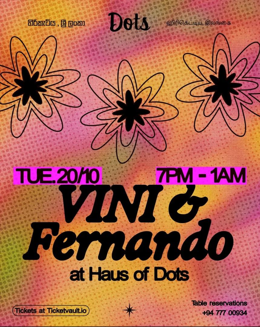 Dots Presents Vini & Fernando
