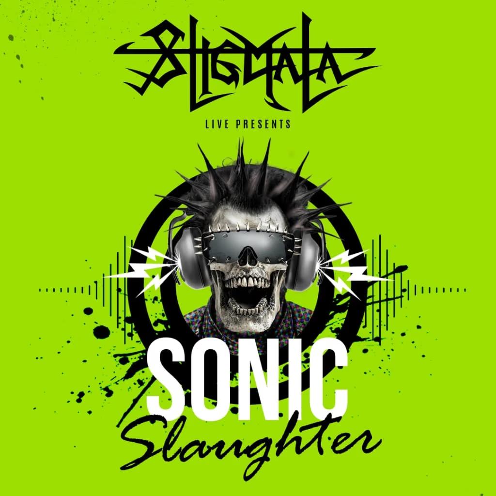 Stigmata — Sonic Slaughter