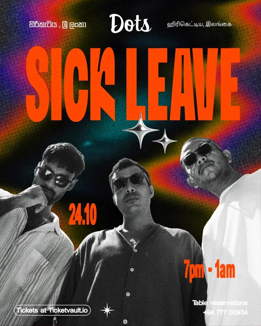 Dots Presents Sick Leave